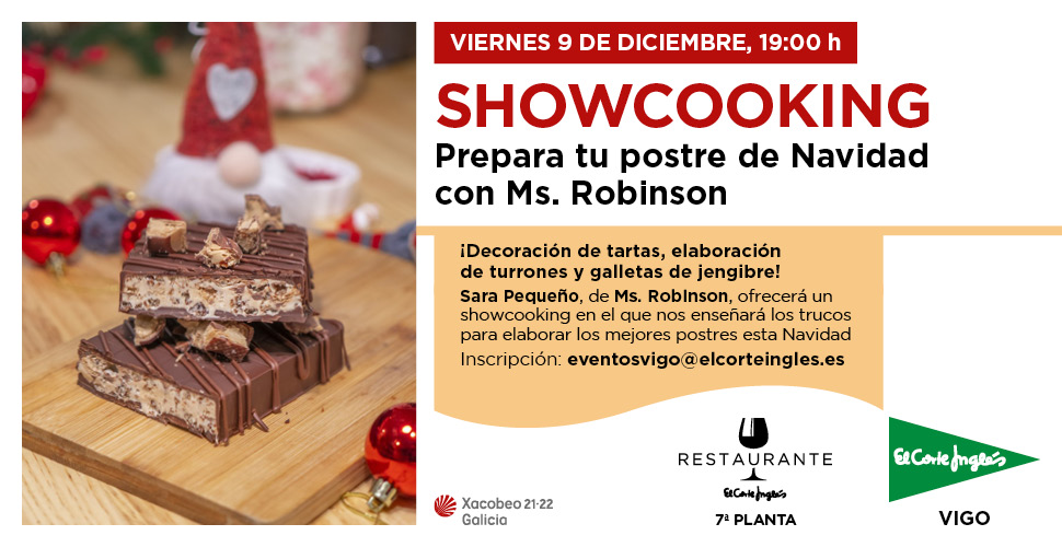 SHOWCOOKING “PREPARA TU POSTRE DE NAVIDAD CON MS. ROBINSON”